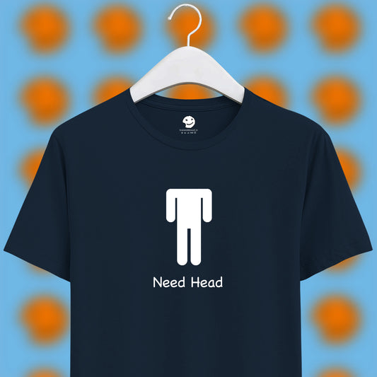 Need Head